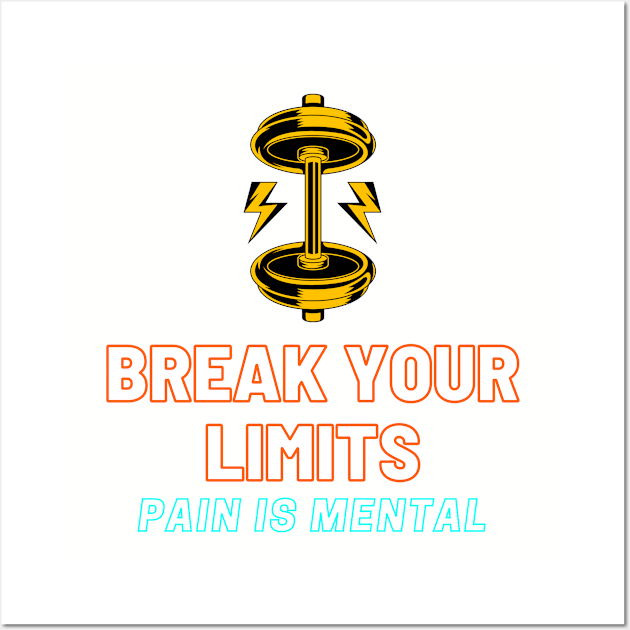 Break your limits Wall Art by CrowsDsg